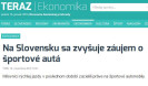 Teraz.sk: Na Slovensku sa zvyšuje záujem o športové autá